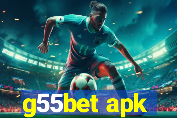 g55bet apk